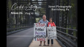 Nikon Z6 Street Photography in Harrisburg Pa.