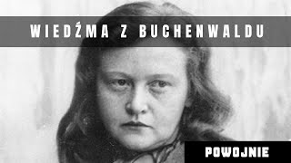 Sadystka przed sądem. Proces wiedźmy z Buchenwaldu. Przerażające historie z obozu koncentracyjnego.