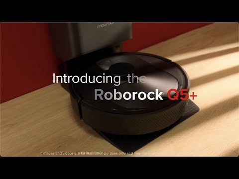 The all new Roborock Q5+. The robot vacuum for everyone.