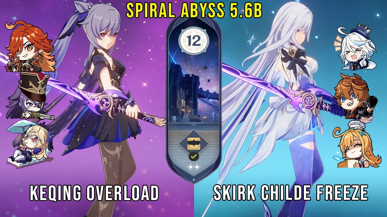 C4 Keqing Overload and C0 Skirk Childe Freeze | Genshin Impact Abyss 5.6B Floor 12 9 Stars