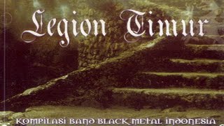 LEGION TIMUR - kompilasi black metal/gothic/doom indonesia