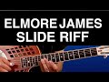 Elmore James Style Slide Riff Open D Tuning Blues Guitar Lesson mp3
