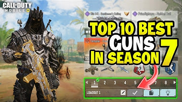 Top 10 Best Guns in Season 7 CODM | Gunsmith Loadout/Class Setup | Cod Mobile