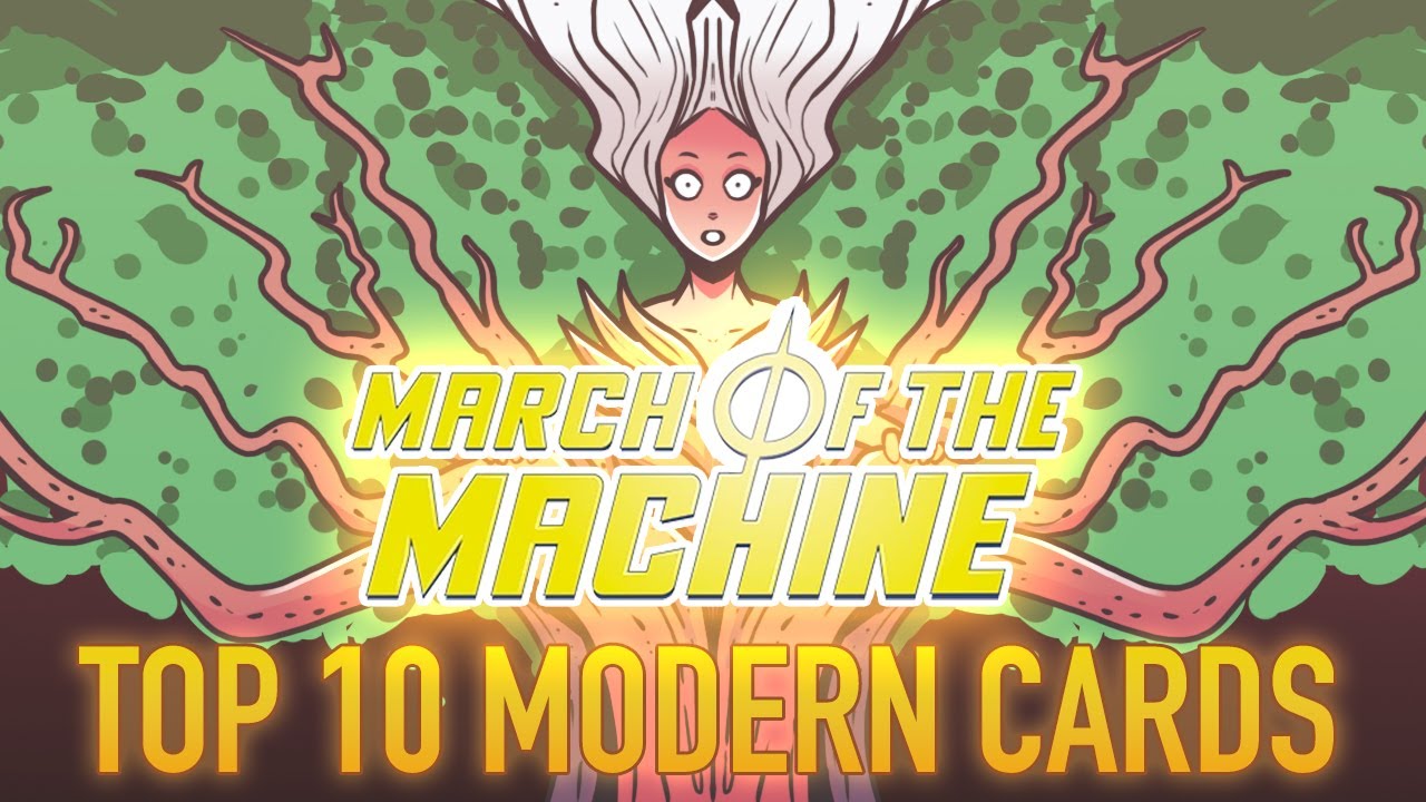 March of the Machine Top 10 Modern Cards YouTube