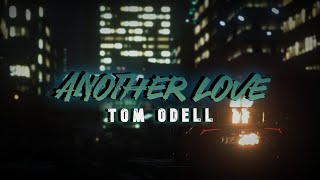 Tom Odell - Another Love (Lyrics)