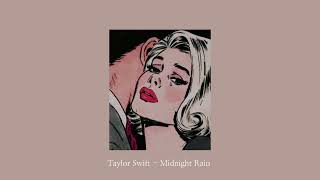Midnight Rain Taylor Swift  Slowed  Reverb  Bass Boosted