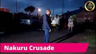 Day 2 Nakuru Crusade