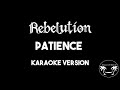 Rebelution Patience Karaoke Version Lyrics And Instrumental mp3