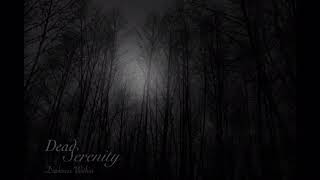 Dead Serenity - Darkness Within