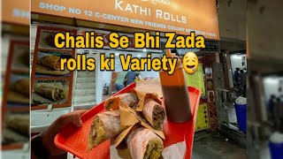 chalis se bhi zada rolls ki variety |  Delhi Street Food  | Khan Kathi Roll |  Foody Harsh