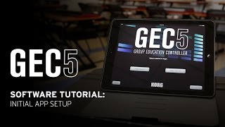 Korg Gec5 Software Tutorial Initial App Setup