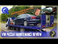 REVIEW JUJUR PENGALAMAN MAINTENANCE VW PASSAT