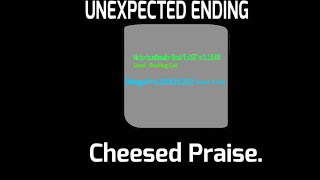 TOAST: Unexpected Ending