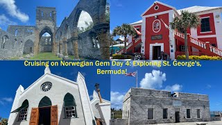 Cruising on Norwegian Gem: Exploring St. George