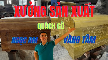 SO SANH GỖ VÀNG TÂM VÀ GỖ NGỌC AM | NGUYỄN VĂN CƯƠNG