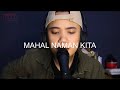 Mahal Naman Kita - Jamie Rivera (KAYE CAL Acoustic Cover)