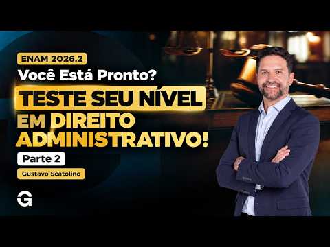 ENAM 2026.2 | Are You Ready? Test Your Level in Administrative Law! Part 2