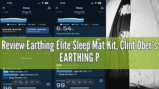 Review Earthing Elite Sleep Mat Kit, Clint Ober's EARTHING Products, Grounding Mat for Bed