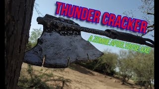 DIY Zombie apocalypse axe - Thunder cracker