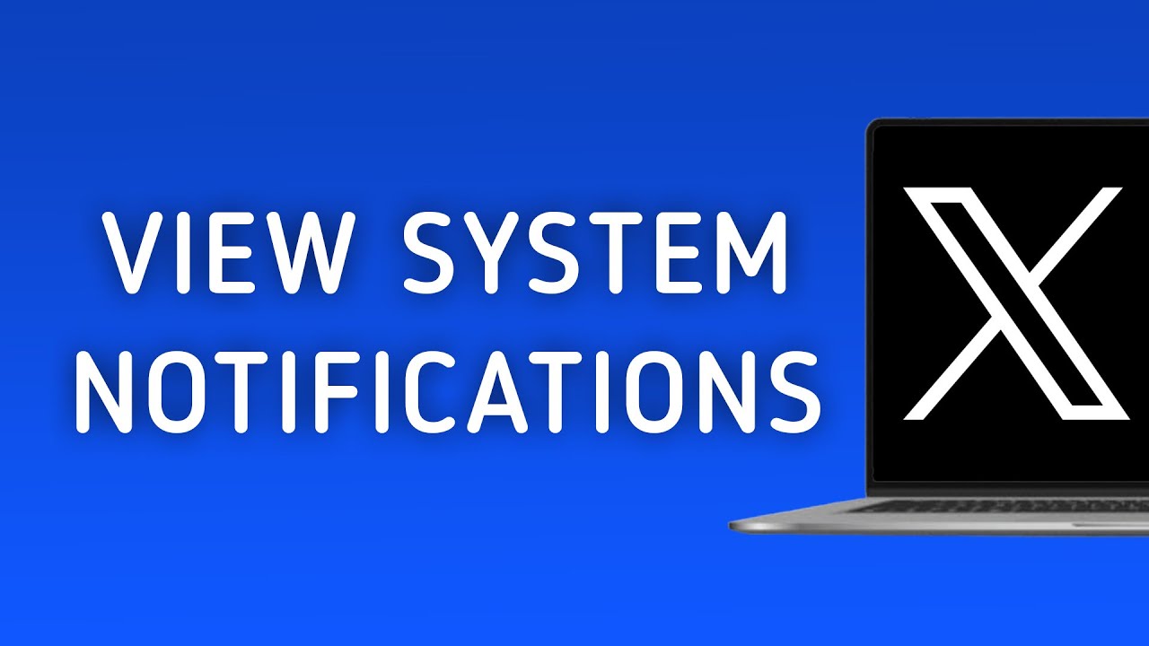 How to View System Notifications On X On PC - YouTube