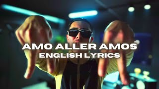 Amo - Amo Aller Amos English Translation (English)