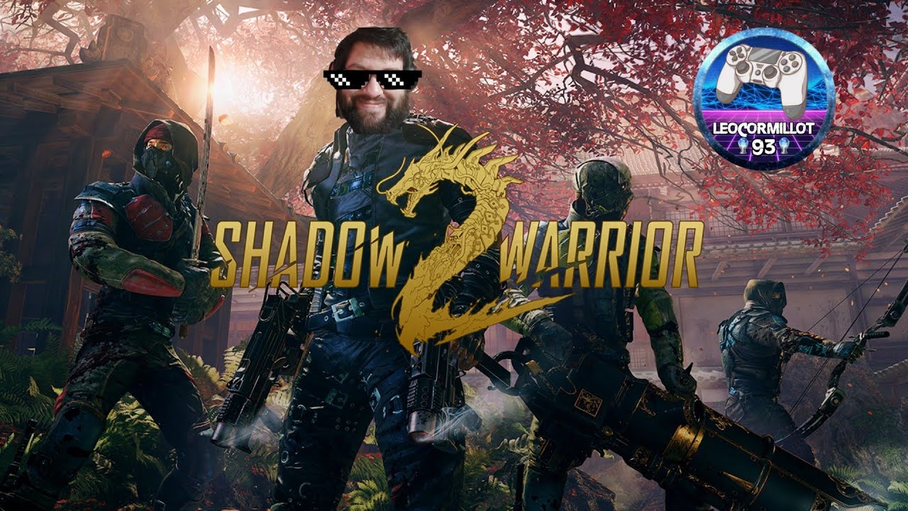 SHADOW WARRIOR 2 (PC) - PARTE 2 - CANJE DE SUB @georgethug