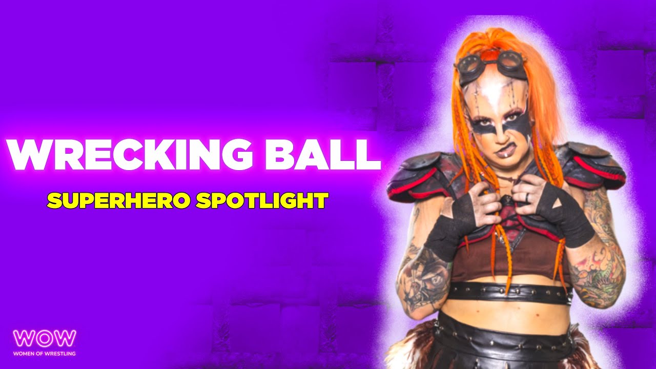 Wrecking Ball Superhero Spotlight WOW Women Of Wrestling YouTube wrecking-ball-superhero-spotlight-wow-women-of-wrestling-youtube