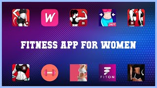 Top rated 10 Fitness App For Women Android Apps screenshot 2