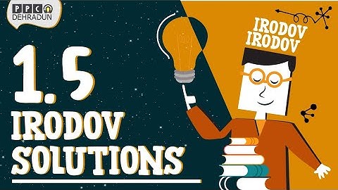 [1.5]- Problems in general Physics by I E Irodov: Solution by Saket Sir