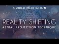 Reality shifting  astral projection technique  soft voice guided meditation for sleep  dreams