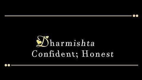 Dharmishta Name Meaning Free To Use