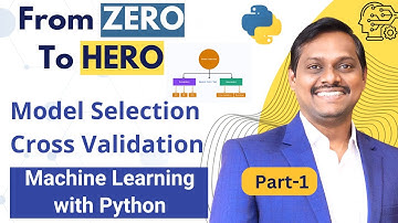 ML with Python : Zero to Hero | Video 7 | Part 1 | Model Selection | Venkat Reddy AI Classes