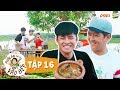 #16 "Lỗi" tại Gin Tuấn Kiệt, Trường Giang ấm ức trở về với khoang thuyền "đầy ắp" | MAPLVB Mùa 2