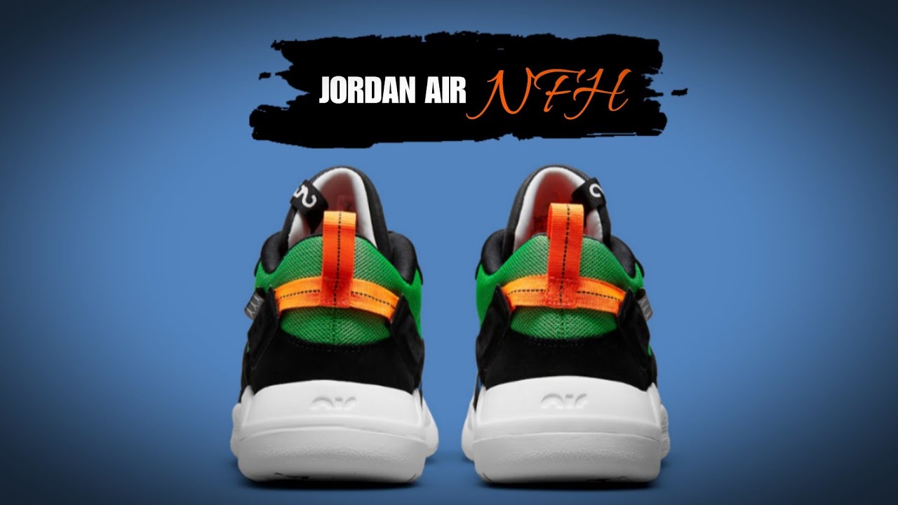 Jordan Air NFH MULTI 2021 DETAILED LOOK + RELEASE DATE - YouTube