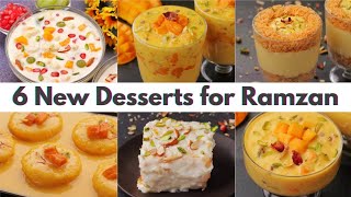 6 Quick & Easy Ramzan Special Dessert Recipes in 30 Minutes | 6 Instant Iftar Special Sweets Recipes