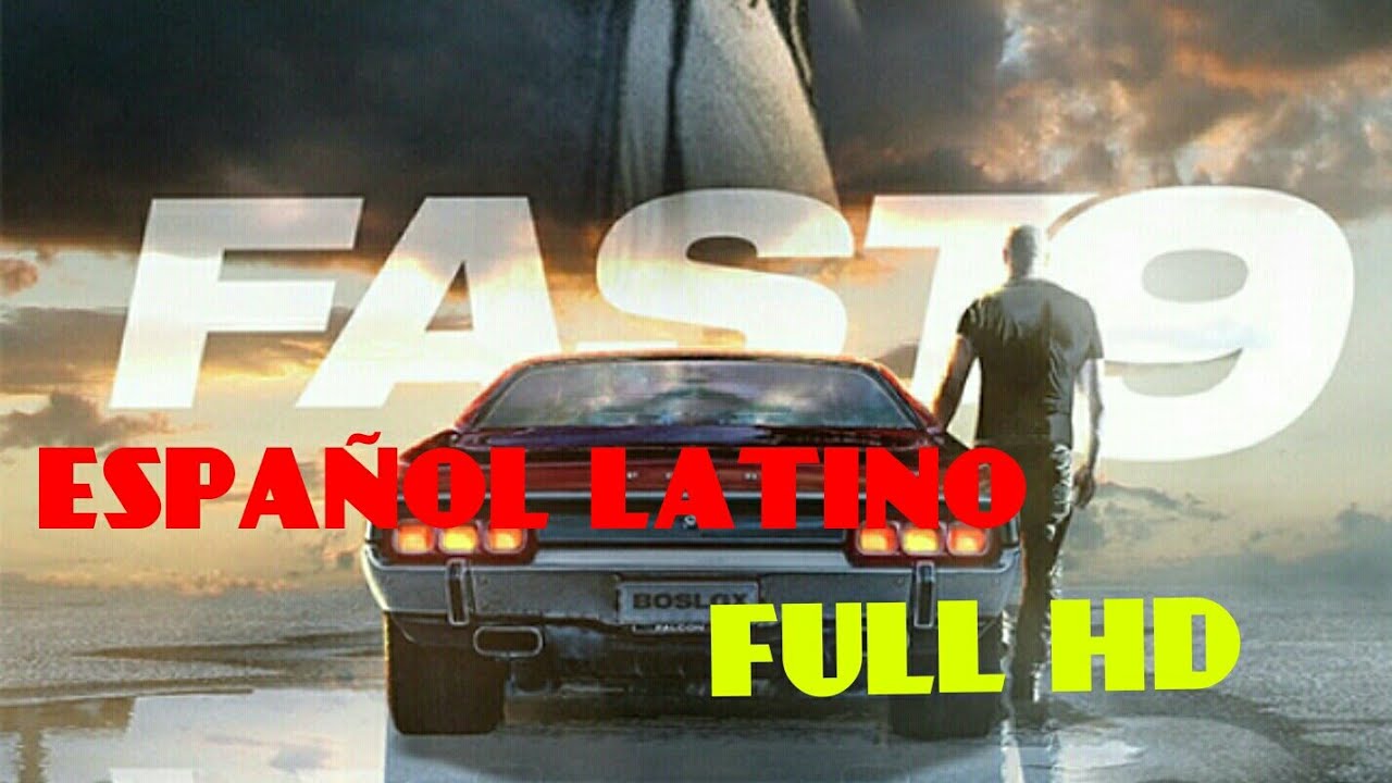 Rápidos Y Furiosos 9 Película Completa Online