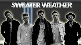 Sweater Weather - The Neighbourhood