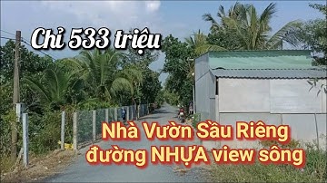 [Đã bán] T.42 - Vườn sầu đường NHỰA có nhà tiền chế chỉ 533 triệu | xã Mỹ Tân, H. Cái Bè, Tiền Giang