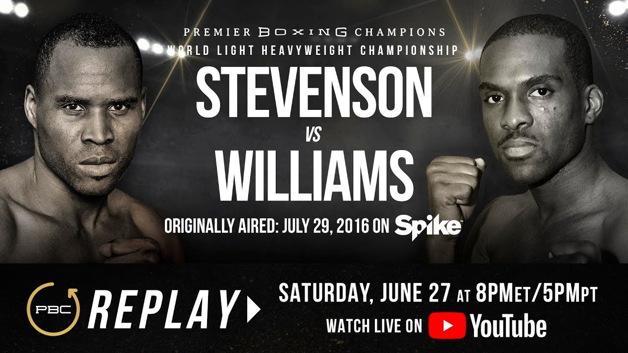 PBC Replay Adonis Stevenson vs Thomas Williams Jr