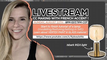 Livestream : Start to finish cc lamp for The sims 4