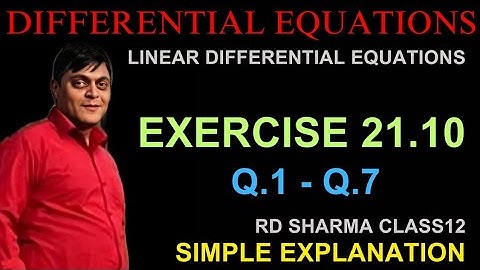 Mastering Linear Differential Equations: Class 12 Rd Sharma exercise 21.10 L1