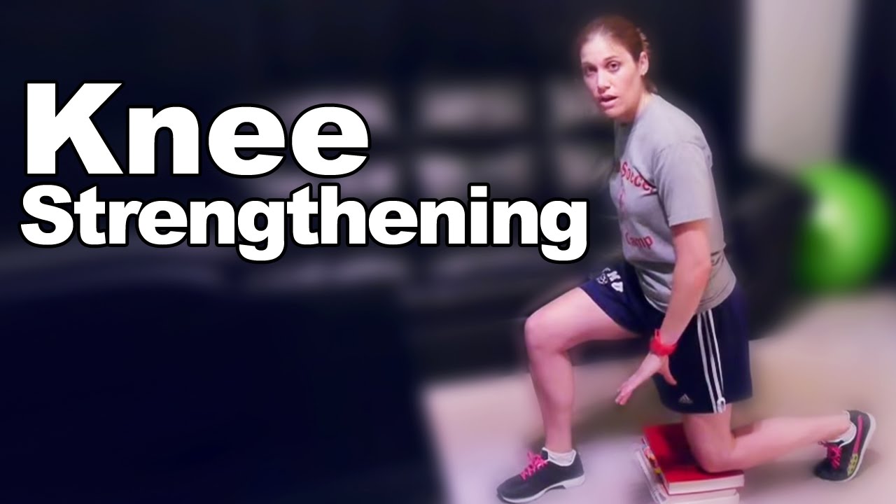 7 Best Knee Strengthening Exercises - Ask Doctor Jo 