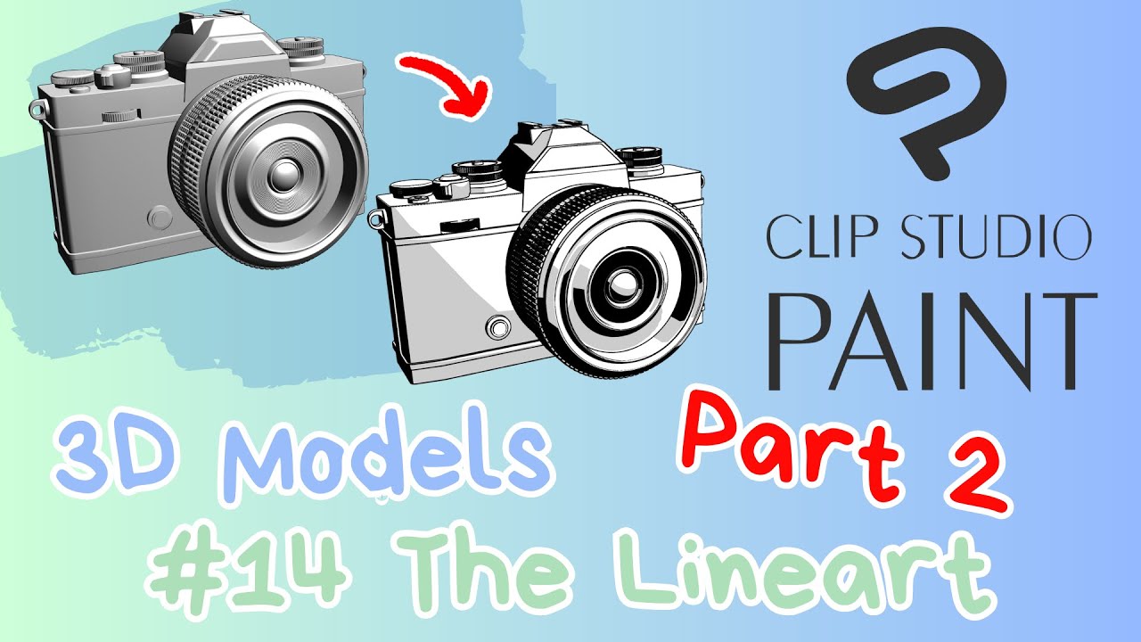 How to use 3D Models in Clip Studio Paint - #14 The Lineart Part 2 ...