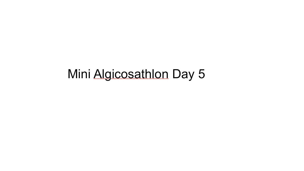 Mini Algicosathlon Day 5 - YouTube