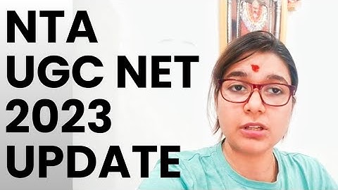 UGC NET 2023 IMPORTANT UPDATE BY SHEFALI MISHRA | NTA UGC NET 2022 | NTA UGC NET 2023
