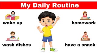 My Daily Routine | Reading Practice | English For kids #kidslearning #reading #vocabulary