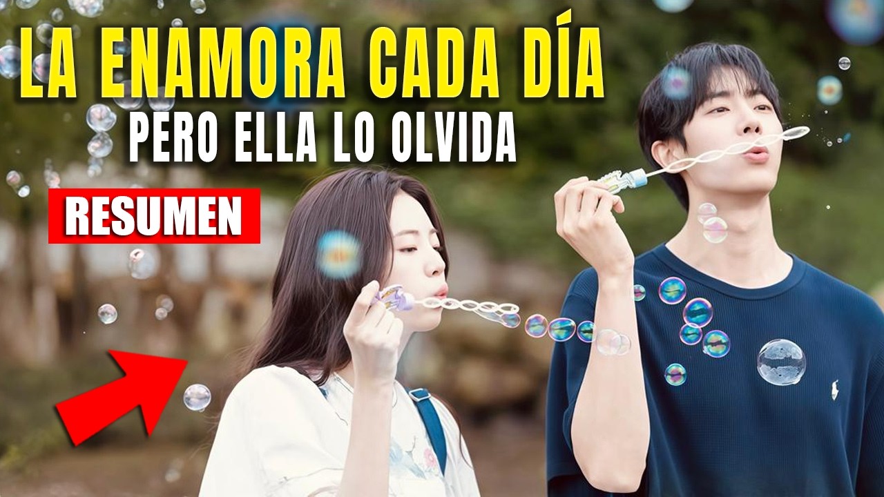 Ella lo OLVIDA cada mañana, pero él decidió amarla en SECRETO | Resumen Detallado