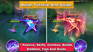 How To Use Nolan Mobile Legends | Advance Tips, Guide And Combos screenshot 3