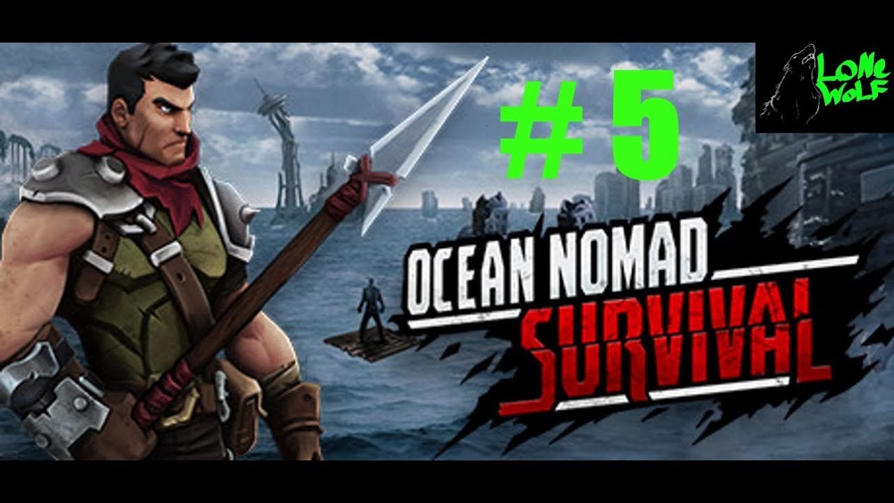 Ocean Nomad. Nomad Survival. Ocean Nomad Survival on Raft. Nomad Survival games. Игра nomad survival