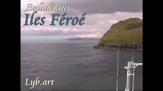 Balade aux Iles Féroé en camping car Hello ! camping car
